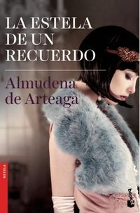 Bild vom Artikel Arteaga, A: Estela de un recuerdo vom Autor Almudena de Arteaga