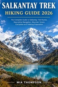 Produktbild: SALKANTAY TREK HIKING GUIDE 2026