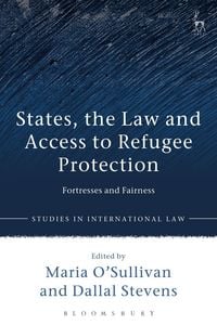 Produktbild: States, the Law and Access to Refugee Protection
