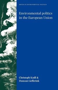Produktbild: Environmental politics in the European Union