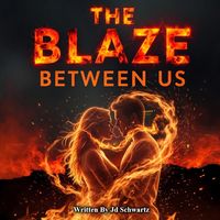 Produktbild: The Blaze Betwen Us