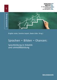 Produktbild: Sprachen &ndash; Bilden &ndash; Chancen: Sprachbildung in Didaktik und Lehrkr&auml;ftebildung