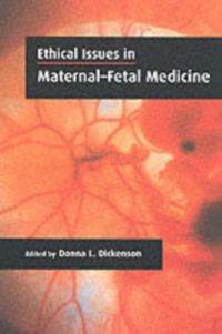 Produktbild: Ethical Issues in Maternal-Fetal Medicine