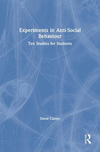 Produktbild: Canter, D: Experiments in Anti-Social Behaviour