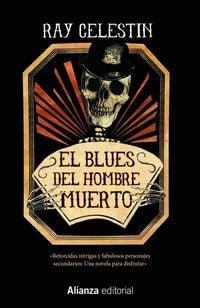 Bild vom Artikel El blues del hombre muerto vom Autor Mariano Antolín Rato