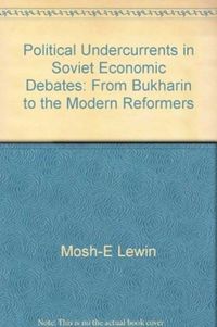 Produktbild: Lewin, M: Political Undercurrents in Soviet Economic Debate