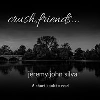Produktbild: Crush, friends...