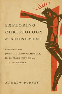 Produktbild: Exploring Christology & Atonem