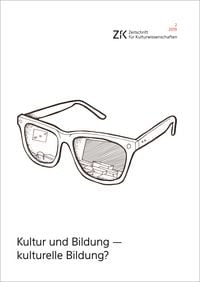 Produktbild: Kultur und Bildung &ndash; kulturelle Bildung?