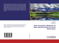 Produktbild: New Ionization Methods of Mass Spectrometry for Coal Derivatives