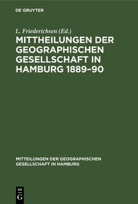Produktbild: Mittheilungen der Geographischen Gesellschaft in Hamburg 1889-90