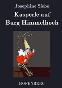 Produktbild: Kasperle auf Burg Himmelhoch