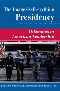 Produktbild: The Image Is Everything Presidency
