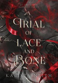 Produktbild: A Trial of Lace and Bone