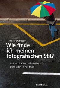Bild vom Artikel Wie finde ich meinen fotografischen Stil? vom Autor Denis Dubesset