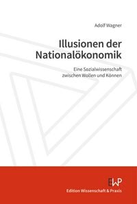 Produktbild: Illusionen der National&ouml;konomik