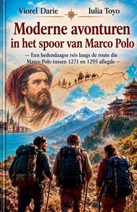 Produktbild: Moderne avonturen in de voetsporen van Marco Polo