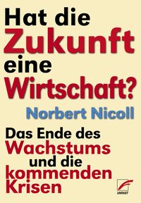 Produktbild: Hat die Zukunft eine Wirtschaft?