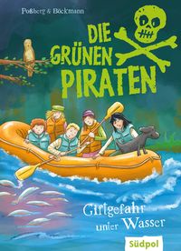 Produktbild: Die Gr&uuml;nen Piraten - Giftgefahr unter Wasser
