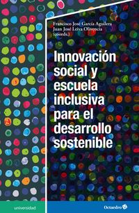 Produktbild: Innovaci&oacute;n social y escuela inclusiva para el desarrollo sostenible