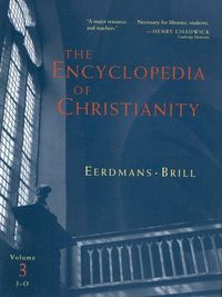 Produktbild: The Encyclopedia of Christianity, Volume 3 (J-O)