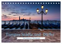 Produktbild: Europas St&auml;dte und D&ouml;rfer (Tischkalender 2026 DIN A5 quer), CALVENDO Monatskalender