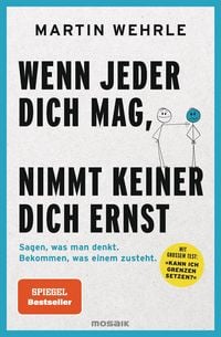 Produktbild: Wenn jeder dich mag, nimmt keiner dich ernst