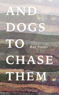 Produktbild: And Dogs to Chase Them