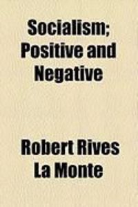 Produktbild: Socialism; Positive and Negative
