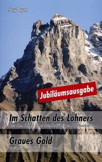 Produktbild: Im Schatten des Lohners - Graues Gold - Jubil&auml;umsausgabe