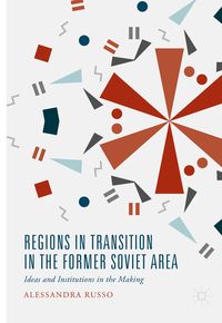 Produktbild: Regions in Transition in the Former Soviet Area