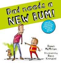 Produktbild: Dad Needs a New Bum!