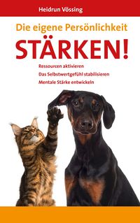 Produktbild: Die eigene Pers&ouml;nlichkeit st&auml;rken!