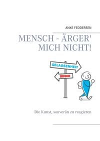 Produktbild: Mensch - &auml;rger' mich nicht!