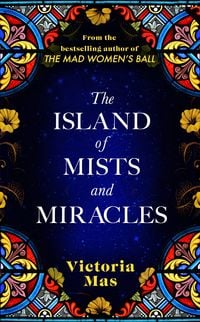 Bild vom Artikel The Island of Mists and Miracles vom Autor Victoria Mas