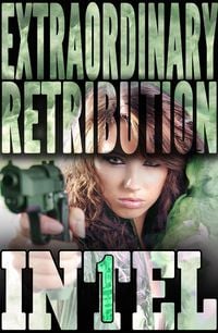Produktbild: Extraordinary Retribution (INTEL 1, #2)