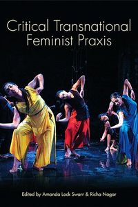 Produktbild: Critical Transnational Feminist Praxis