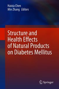 Produktbild: Structure and Health Effects of Natural Products on Diabetes Mellitus
