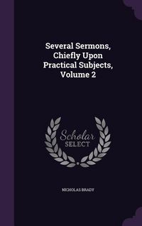Produktbild: Several Sermons, Chiefly Upon Practical Subjects, Volume 2