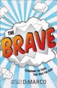 Produktbild: The Brave: Conquering the Fears That Hold You Back