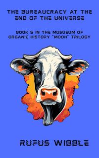 Produktbild: The Bureaucracy At The End Of The Universe (MOOH, #5)
