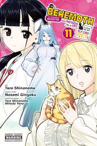 Produktbild: I'm a Behemoth, an S-Ranked Monster, but Mistaken for a Cat, I Live as an Elf Girl's Pet, Vol. 11 (manga)