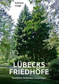 Produktbild: L&uuml;becks Friedh&ouml;fe