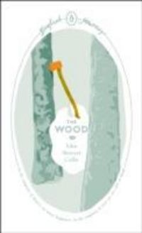 Produktbild: Collis, J: The Wood