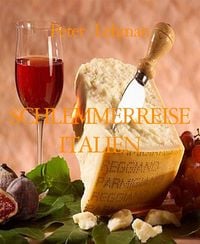 Produktbild: Schlemmerreise Italien