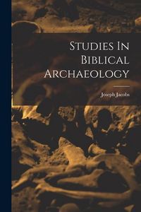 Produktbild: Studies In Biblical Archaeology
