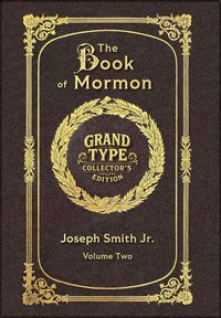 Produktbild: Large Print - The Book of Mormon, Volume 2 of 3 - Grand Type Collector's Edition - Matte Hardcover with Dust Jacket