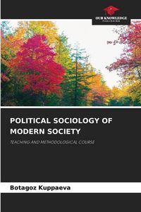 Produktbild: Political Sociology Of Modern Society
