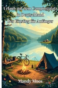 Produktbild: Urlaub auf dem Campingplatz in Deutschland