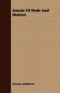 Produktbild: Annals Of Hyde And District.